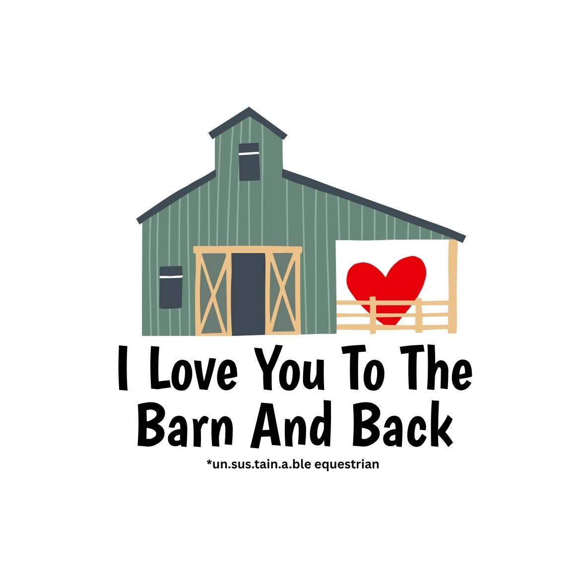 Die Cut Vinyl Stickers - 3x3 - To The Barn And Back