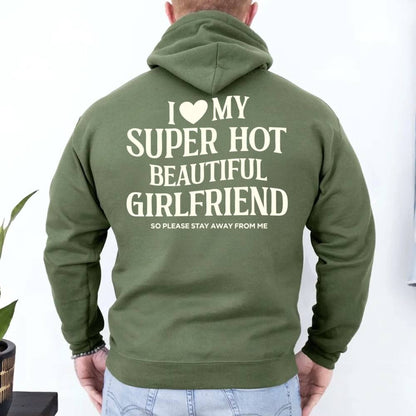 I Love My Super Hot Beautiful Girlfriend Valentine’s Hoodie