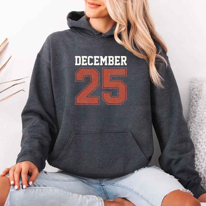 Retro Christmas Hoodie DECEMBER 25 – Festive Holiday Wear