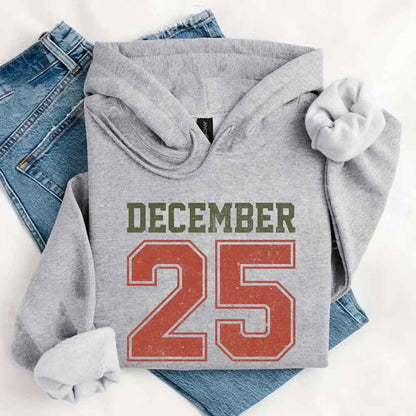 Retro Christmas Hoodie DECEMBER 25 – Festive Holiday Wear