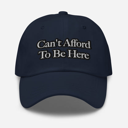 Dad hat - Can't Afford