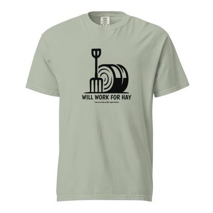 Unisex garment-dyed heavyweight t-shirt - Will Work For Hay