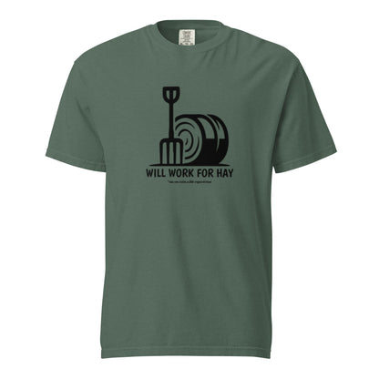 Unisex garment-dyed heavyweight t-shirt - Will Work For Hay
