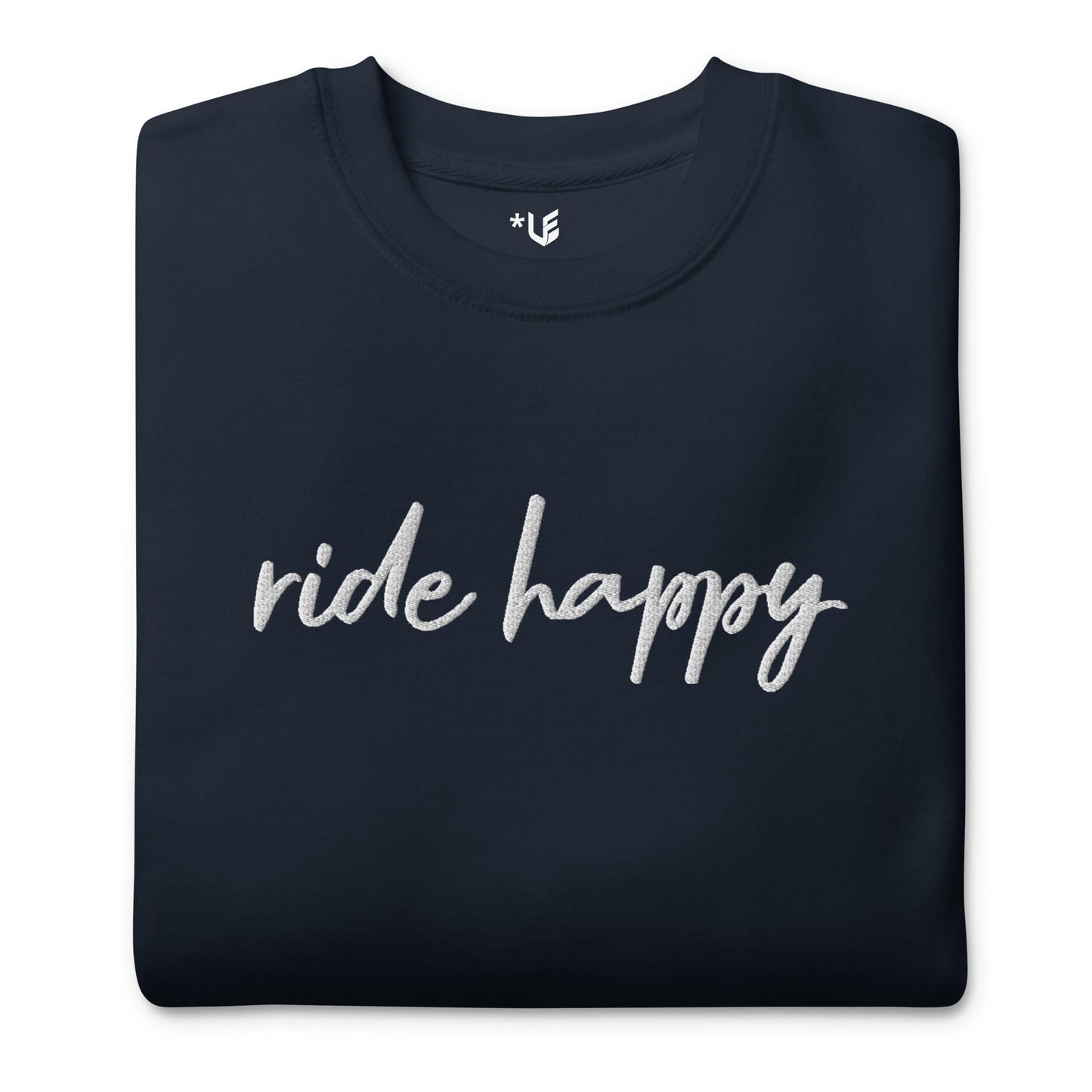 Unisex Premium Sweatshirt - Embroidered - Ride Happy